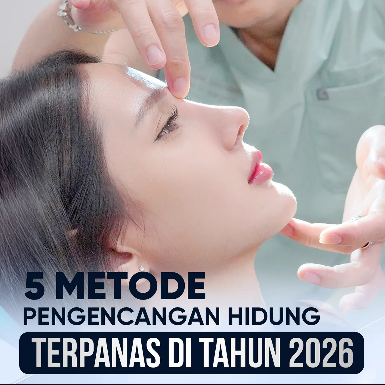 Ilustrasi Pembentukan Hidung Estetika – Panduan Rhinoplasty bagian 3